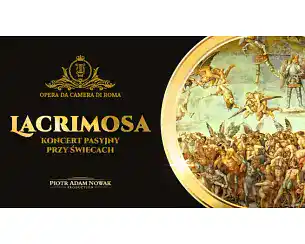 Bilety na koncert Lacrimosa &ndash; koncert pasyjny w Gdańska - 27-03-2026
