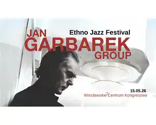 Bilety na koncert JAN GARBAREK GROUP feat. Trilok Gurtu we Wrocławia - 15-05-2026 Bilety na koncert JAN GARBAREK GROUP feat. Trilok Gurtu we Wrocławia - 15-05-2026