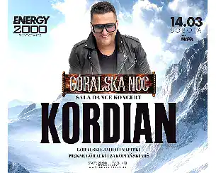 Bilety na koncert KORDIAN - G&Oacute;RALSKA NOC w Przytkowic - 14-03-2026