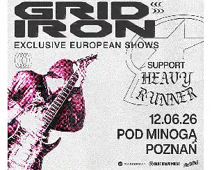 Bilety na koncert GRIDIRON + Heavy Runner | Poznań - 12-06-2026
