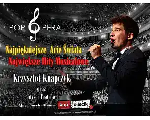 Bilety na koncert Pop Opera - od Opery do Musicalu - Najpiękniejsze melodie świata, czyli od opery do musicalu! w Poznania - 15-03-2026