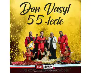 Bilety na koncert Don Vasyl i Gwiazdy Cygańskiej Pieśni - Don Vasyl z Zespołem - 55-lecie w Rawicz - 21-05-2026