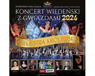 Bilety na koncert Wiedeński z Gwiazdami 2026 - Zr&oacute;b Prezent Ukochanej Osobie w Mysłowice - 15-01-2027