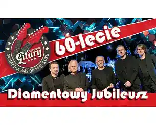 Bilety na koncert CZERWONE GITARY - DIAMENTOWA TRASA 60-LECIA w Żary - 20-04-2026