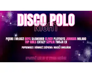 Bilety na koncert Disco Polo Night w Koszalina - 01-01-2200