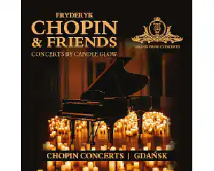Bilety na koncert CHOPIN & FRIENDS CONCERT BY CANDLE GLOW &ndash; KONCERTY FORTEPIANOWE W GDAŃSKU - 14-03-2026