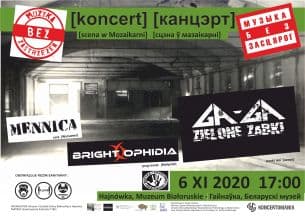 Koncert MUZYKA BEZ ZASTRZEŻEŃ -– „Музыка без засцярог” w Hajnówce - 06-11-2020