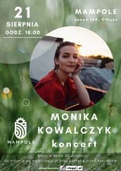 MAMPOLE Monika Kowalczyk koncert w Olkuszu - 21-08-2021
