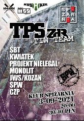 Koncert TPS ZDR + TiW TEAM // 03.09.21 // KLUB SPIŻARNIA // w Legnicy - 03-09-2021