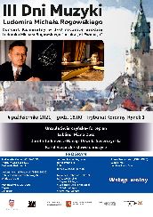 Koncert III Dni Muzyki Ludomira Michała Rogowskiego  w Lublinie - 04-10-2021