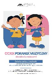 Koncert PORANEK MUZYCZNY dla dzieci z rodzicami w Bydgoszczy - 24-10-2021