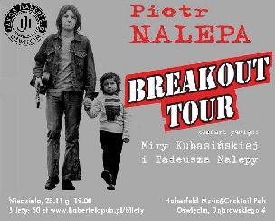 Koncert Piotr Nalepa Breakout Tour w Oświęcimiu - 28-11-2021