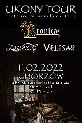 Koncert UKONY TOUR 2022: Cronica/Velesar/Zdrawica w Chorzowie - 11-02-2022