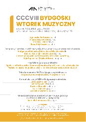 Koncert CCCVIII BYDGOSKI WTOREK MUZYCZNY w Bydgoszczy - 01-03-2022