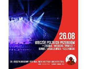 Koncert WIECZÓR POLSKICH PRZEBOJÓW w Toruniu - 26-07-2022