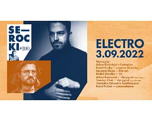 Koncert SEROCKI #100 ELECTRO w Toruniu - 03-09-2022