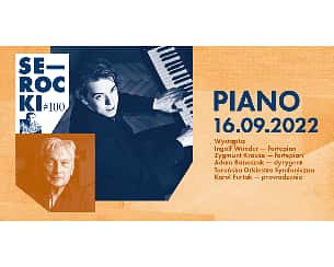 Koncert SEROCKI #100 PIANO w Toruniu - 16-09-2022