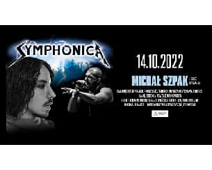 Koncert SYMPHONICA Z MICHAŁEM SZPAKIEM w Toruniu - 14-10-2022