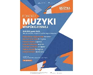 KONCERT MUZYKI WSPÓŁCZESNEJ w Bydgoszczy - 22-11-2022