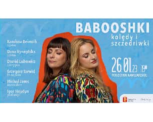 Koncert BABOOSHKI w Podziemiach Kamedulskich w Warszawie - 26-01-2023