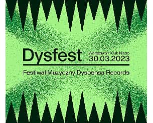Koncert Dysfest w Warszawie - 30-03-2023