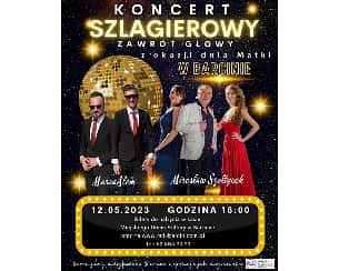 Koncert Szlagierowy Zawrót Głowy z okazji dnia Mamy w Barcinie - 12-05-2023