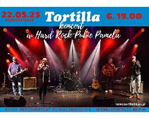 TORTILLA. Koncert z okazji 25-lecia Hard Rock Pubu Pamela w Toruniu - 22-05-2023