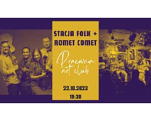 Koncert Romet Comet + Stacja Folk w Warszawie - 22-10-2023