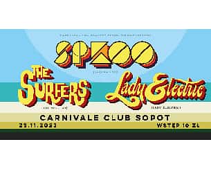 Koncert Spółka ZOO, Lady Electric, The Surfers w Sopocie - 23-11-2023