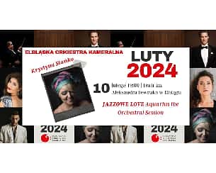 Koncert Jazzowe Love w Elblągu - 10-02-2024