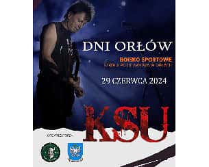 Koncert KSU na Dniach Orłów w Orły - 29-06-2024
