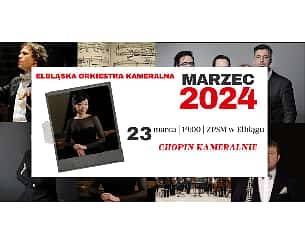 Koncert Chopin kameralnie w Elblągu - 23-03-2024