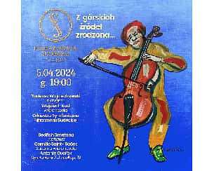 Koncert symfoniczny – Z górskich źródeł zrodzona… w Wałbrzychu - 05-04-2024