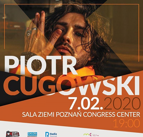 Piotr Cugowski W Poznaniu - 07.02.2020 - Bilety