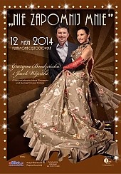 Bilety na koncert "Nie zapomnij mnie" w Częstochowie - 12-05-2014