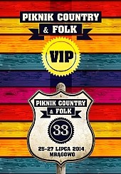 Bilety na Międzynarodowy Festiwal Piknik Country & Folk Mrągowo 2014 Bilety VIP