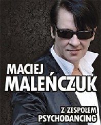 Bilety na koncert Maciej Maleńczuk z Zespołem Psychodancing w Międzyzdrojach - 13-08-2014