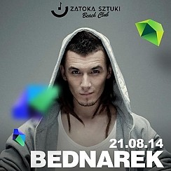 Bilety na koncert BEDNAREK - ZATOKA SZTUKI BEACH CLUB w Sopocie - 21-08-2014