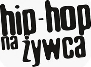 Bilety na Hip-Hop Na Żywca Festiwal - Dzień 2