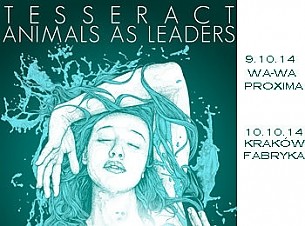 Bilety na koncert Tesseract + support: Animals As Leaders + Navene K w Warszawie - 09-10-2014