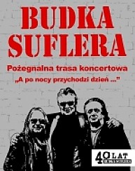 Bilety na koncert Budka Suflera &quot;A po nocy przychodzi dzień...&quot; gościnnie Felicjan Andrzejczak w Lesznie - 12-09-2014