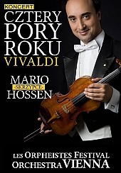 Bilety na Mario Hossen i Les Orpheistes Festival Orchestra z Wiednia: Cztery Pory Roku Antonio Vivaldiego