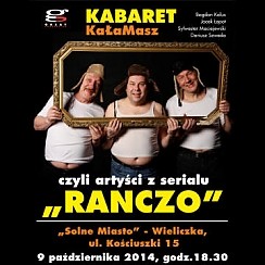 Bilety na kabaret KaŁaMaSz, czyli artyści znani z serialu "Ranczo" we Wrocławiu - 10-10-2014