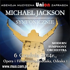 Bilety na koncert Michael Jackson Symfonicznie w Białymstoku - 06-12-2014