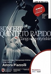 Bilety na koncert Klasyczne Tanga i Kompozycje Mistrza. Koncert QUINTETO RAPIDO w Toruniu - 12-08-2014