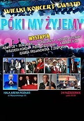 Bilety na koncert "Póki my żyjemy" - Koncert Gwiazd w Poznaniu - 24-10-2014
