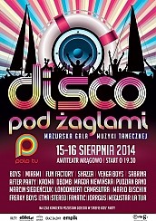 Bilety na koncert DISCO POD ŻAGLAMI - Mazurska Gala Muzyki Tanecznej w Mrągowie - 15-08-2014