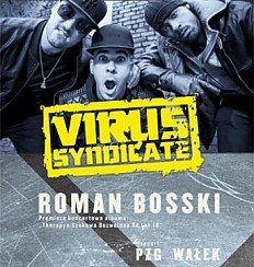 Bilety na koncert Virus Syndicate & Bosski "TheRapYa Szokowa" premiera w Krakowie - 03-10-2014