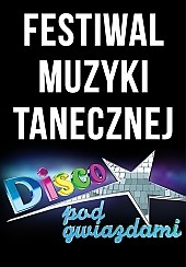 Bilety na koncert DISCO POD GWIAZDAMI - Płock 2014 - KARNET (15-16.08.14) - 15-08-2014