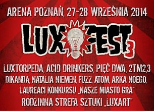 Bilety na koncert LuxFest - Dzień 1 / Luxtorpeda, Jarecki & BRK, Pięć Dwa, Arka Noego, Dikanda w Poznaniu - 27-09-2014